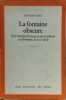 La Fontaine Obscure. Une Histoire D'amour Et De Sorcellerie En Provence Au Xviie Siècle Roman. Raymond Jean