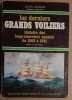 Les derniers grands voiliers - histoire des long-courriers nantais de 1893 a 1931. Lacroix Louis