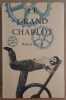 Le grand Charlot. Payne Robert