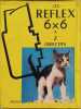 Les reflex 6x6 à 2 objectifs. Caillaud Louis