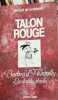 Talon rouge : barbey d'aurevilly le dandy absolu. LIEDEKERKE Arnould de