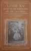 Louis XV - Ses maitresses - Le parc aux cerfs (1731-1757) Tome I et II. Meyrac Albert