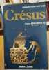 Crésus. Kevers-pascalis Claude