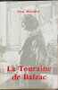La touraine de Balzac. Metadier Paul