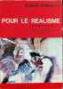 Pour le réalisme / un peintre s'interroge. Somville Roger