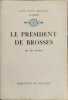 Le president de brosses. Florenne Yves