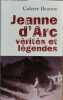 Jeanne d'Arc vérites et légendes. BEAUNE COLETTE