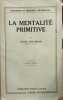La mentalité primitive. Lévy-bruhl Lucien