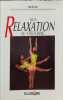 De la relaxation au stretching. Roy Michel