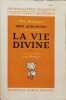 La vie divine tome 2. Shri Aurobindo  Herbert Jean