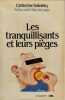 LES TRANQUILLISANTS ET LEURS PIEGES. SOKOLSKY CATHERINE