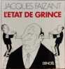 L'état de grince. Jacques Faizant