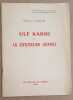 Ulf Karmi et la civilisation inspirée (2° édition). Langevin Madeleine