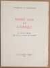 André gide et l'Afrique - Le rôle de l'Afrique dans la vie et l'oeuvre de l'écrivain. Chadourne Jacqueline M