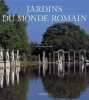 Jardins du monde romain. Bowe Patrick  Lefort Marie