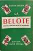 La belote. Beudin Gaston