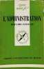 L'administration. Gournay Bernard