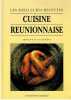 Les Meilleures Recettes De La Cuisine Reunionnaise. Gay Gerald  Huc Claude