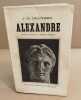 Histoire d'alexandre le grand. Droysen Jean Gustave