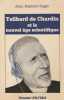 Teilhard de chardin et le nouvel age scientifique. Jean-Baptiste Fages