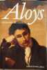 Aloys ou Le religieux du mont Saint-Bernard. Astolphe  Custine marquis de