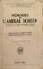 Mémoires de L'amiral scheer commandant en chef de la flotte allemande de haute mer pendant la guerre mondiale. Scheer Amiral