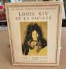 Louis XIV et la faculté. Robiquet .J