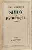 Simon le pathétique. Giraudoux Jean
