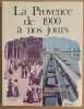 La Provence de 1900 à nos jours (avec un dossier de commentaires). Gaignebet& Guiral & Pierrin & Reynaud & Vautravers