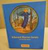 EDWARD BURNE-JONES - LE LIVRE DES FLEURS. Burne-Jones E