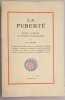 La puberté - étude clinique et physiopathologique. Laroche Guy