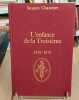 Cent ans de république / tome 1 : l'enfance de la troisieme : 1870-1878. Chastenet Jacques