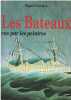 Les bateaux par les peintres. FERREIRA MIGUEL