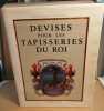 Devises Pour Les Tapisseries Du Roi. Grivel Marianne