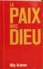 La paix avec Dieu. Graham Billy