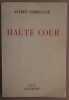 Haute Cour. Fabre-Luce Alfred