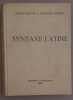 Syntaxe latine (2° édition - tirage corrigé et revu). Ernout Alfred & Thomas François