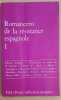 Romancero de la résistance espagnole - Tome 1 -Edition bilingue. Puccini Dario