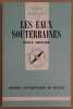 Les eaux souterraines. Trombe Félix