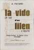 La vido d'un lilien/ joseph Arnaud le saboly l'islois (1754-1829 )/ traduction française en regard. Payard .A Dédicacé