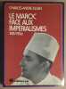 Le Maroc face aux impérialismes 1415-1956. Julien Charles-André