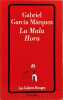 La Mala Hora. Márquez Gabriel García