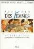 Histoire des femmes. Tome IV. XIXe siècle. Duby Georges  Perrot Michelle