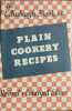 The edinburgh book of plain cookery recipes. 