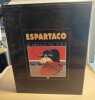 Espartago le silence du soleil. Francolon Jean Claude / Ciattoni Charles