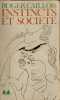 Instincts et société : Essais de sociologie contemporaine. Caillois Roger