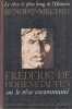 Le Rêve le plus long de l'histoire Tome 4: Frédéric de Hohenstaufen ou le Rêve excommunié. Benoist-Méchin Jacques