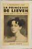 La princesse de Lieven grande dame et coeur de femme. Montgomery Hyde .H