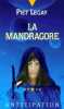 La mandragore. Piet Legay