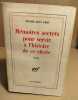 Mémoires secrets pour servir à l'histoire de ce siecle. Remy Pierre-jean